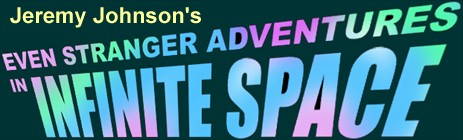 Get ready for Even Stranger Adventures in Infinite Space!